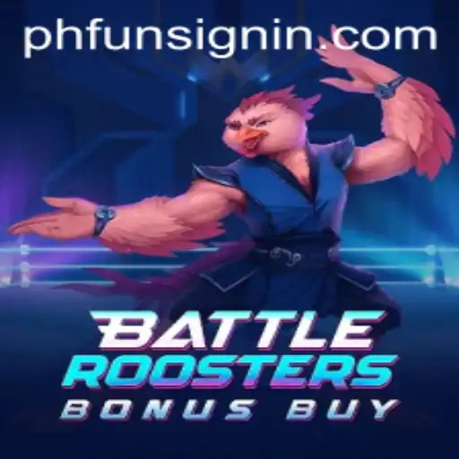 Unleashing the Excitement of BattleRoostersBonusBuy on PHFUN.COM