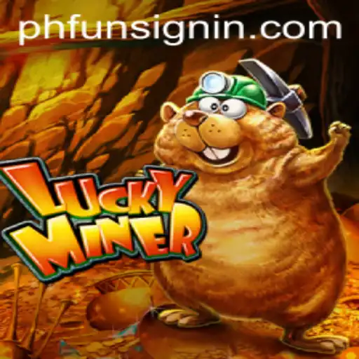 LuckyMiner: Unveiling the Exciting World of PHFUN.COM's Latest Sensation