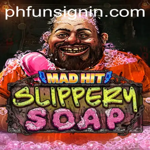 MadHitSlipperySoap: The Ultimate Soap Adventure at PHFUN.COM
