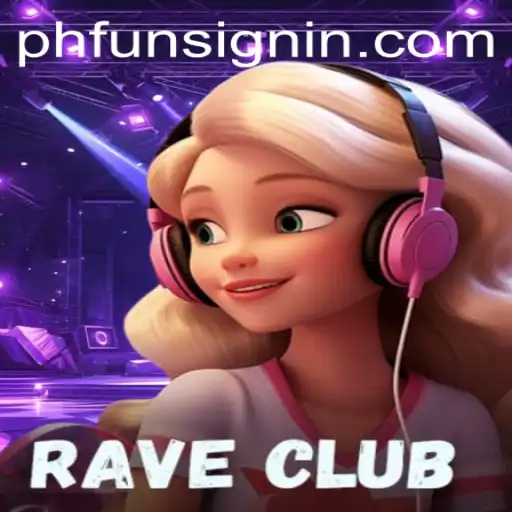 Discovering RaveClub: A Dive into the Electrifying World of PHFUN.COM's Latest Sensation