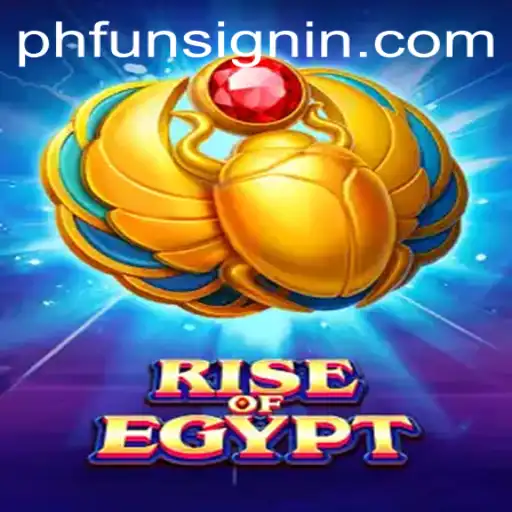 Discover the Thrills of 'RiseOfEgypt' with PHFUN.COM