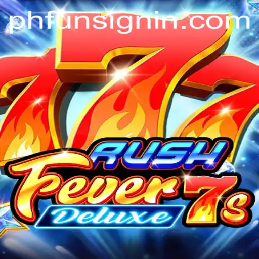 RushFever7sDeluxe: A Thrilling Dive into High-Stakes Gaming