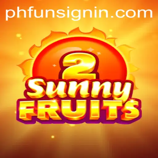 SunnyFruits2: A Fresh Gaming Experience with PHFUN.COM